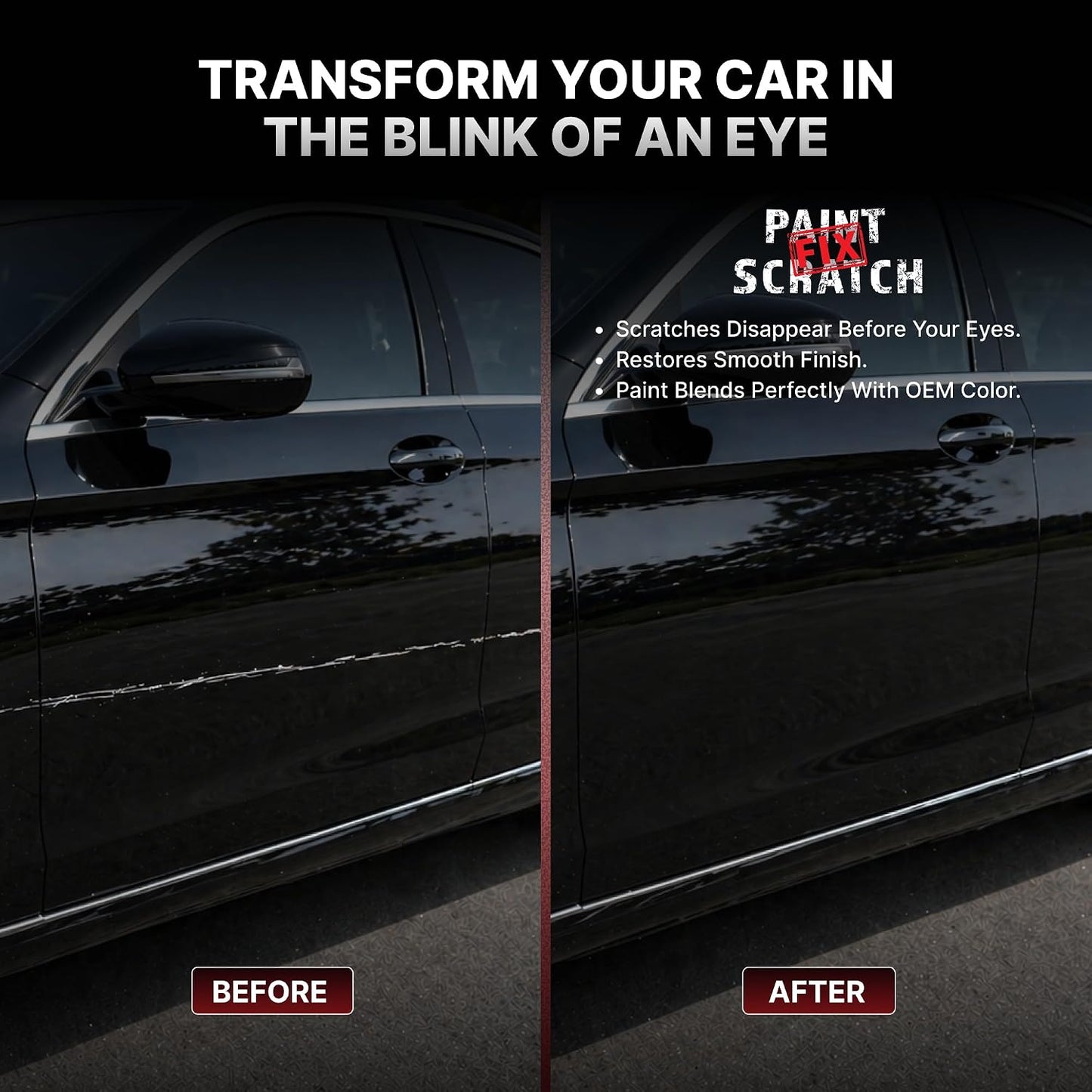Before-and-after comparison graphic showing a black car side panel with a scratch repair demonstration. The left side is labeled BEFORE and shows a visible scratch on the paint.