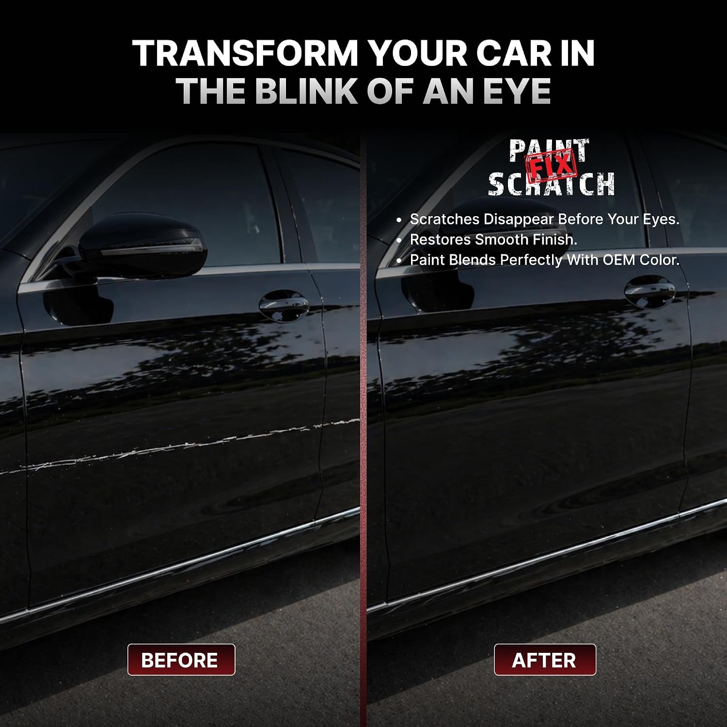 Before-and-after comparison graphic showing a black car side panel with a scratch repair demonstration. The left side is labeled BEFORE and shows a visible scratch on the paint.
